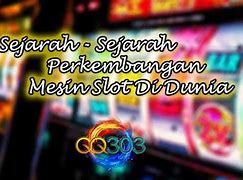 Sejarah Slot 303